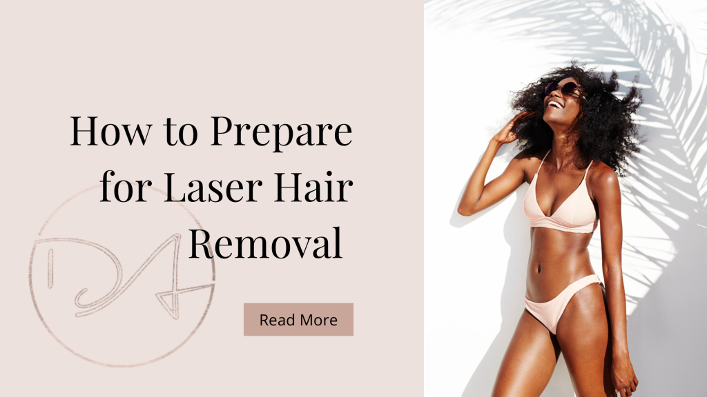 How To Prepare For Laser Hair Removal (MODEL)